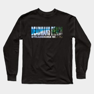 DEADMANS BEACH - Stradbroke Island Brisbane Long Sleeve T-Shirt